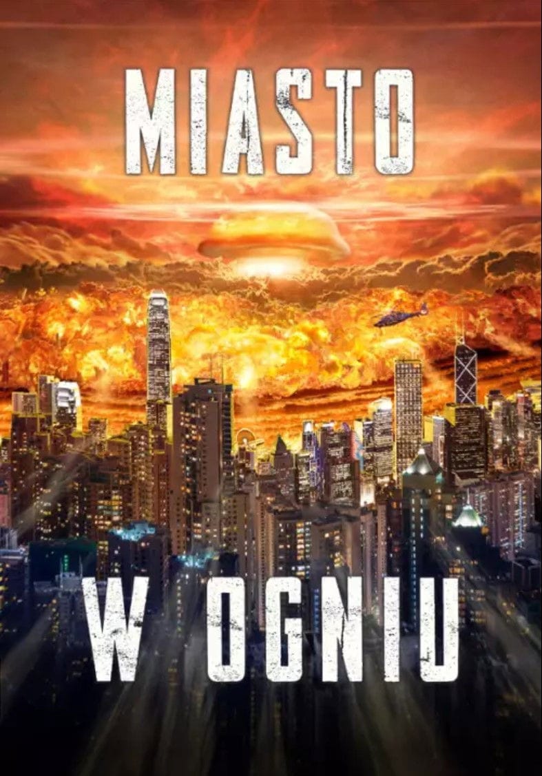 Miasto w ogniu